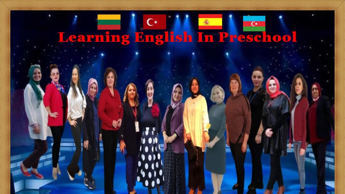 Learning English In Preschool eTwinning Projemiz Sanal Buluşma
